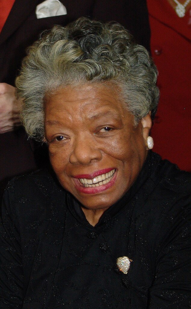 Maya Angelou